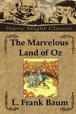 The Marvelous Land of Oz