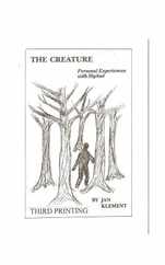 The Creature: Personal Experiences With Bigfoot Subscription