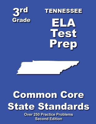 Tennessee 3rd Grade ELA Test Prep: Common Core Learning Standards