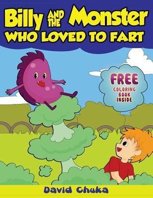 Billy and the Monster Who Loved to Fart: Children's Joke Books