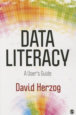 Data Literacy: A User&#8242;s Guide