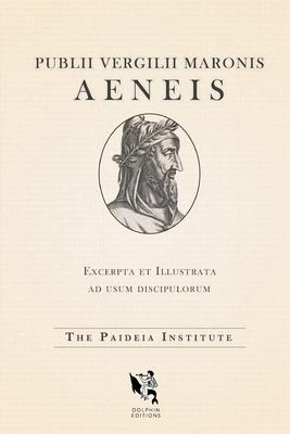 Dolphin Editions: Virgil's Aeneid