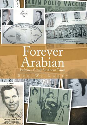 Forever Arabian: Life in a Small Southern Town