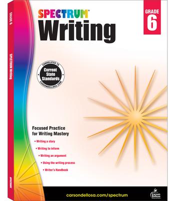 Spectrum Writing, Grade 6: Volume 40