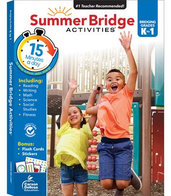 Summer Bridge Activities, Grades K - 1: Volume 2