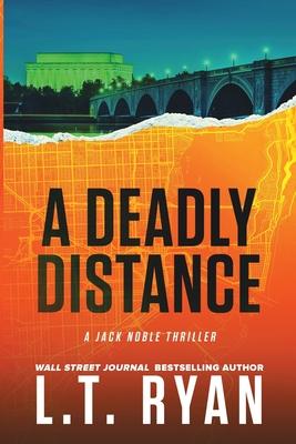 A Deadly Distance (Jack Noble #2)