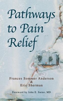 Pathways to Pain Relief