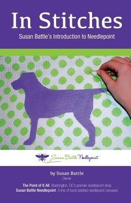 In Stitches: Susan Battle's Introduction to Needlepoint