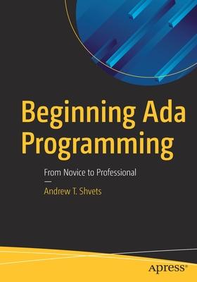 Beginning ADA Programming: From Novice to Professional