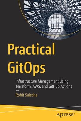 Practical Gitops: Infrastructure Management Using Terraform, Aws, and Github Actions