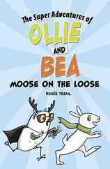 Moose on the Loose Subscription