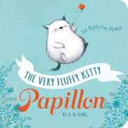 The Very Fluffy Kitty, Papillon Subscription