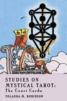 Studies on Mystical Tarot: The Court Cards