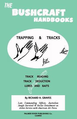 The Bushcraft Handbooks - Trapping & Tracks