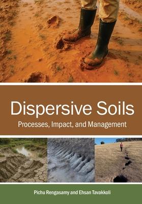 Dispersive Soils: Processes, Impact, and Management Subscription