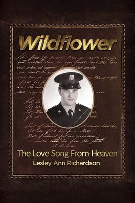 Wildflower: The Love Song from Heaven