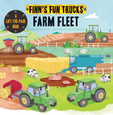 Farm Fleet: A Lift-The-Page Truck Book