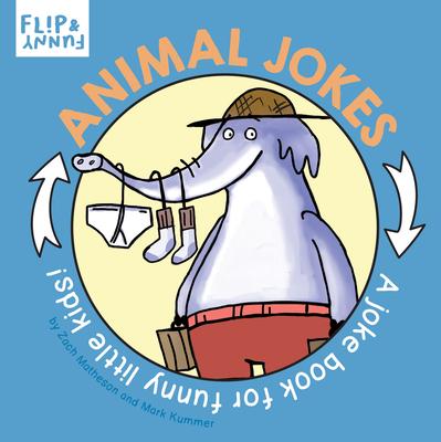 Animal Jokes: A Joke Book for Funny Little Kids