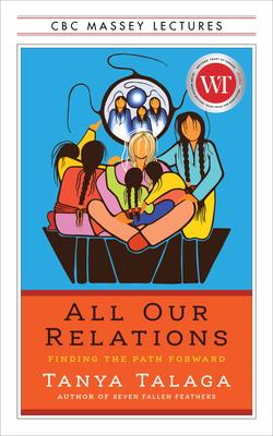 All Our Relations Us Edition: Finding the Path Forward