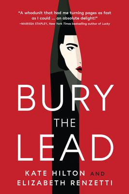 Bury the Lead: A Quill & Packet Mystery