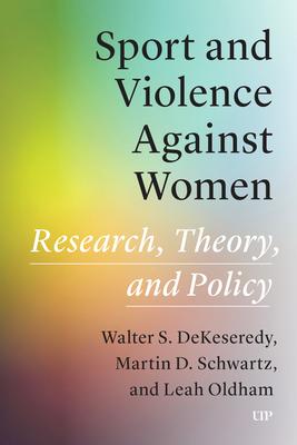 Sport and Violence Against Women: Research, Theory, and Policy Subscription