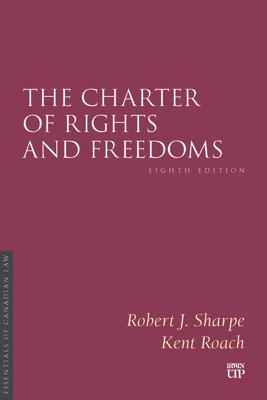 The Charter of Rights and Freedoms, Eighth Edition Subscription