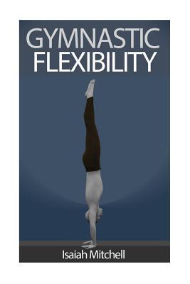 Gymnastic Flexibility