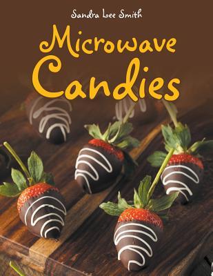 Microwave Candies