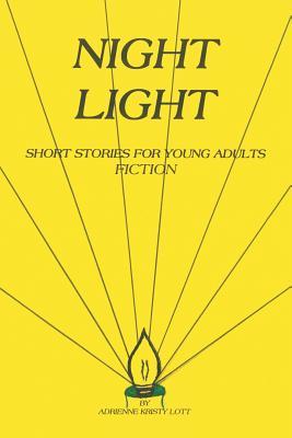 Night Light: Short Stories for Young Adults