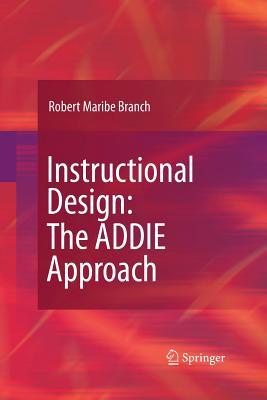 Instructional Design: The Addie Approach