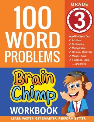 100 Word Problems: Grade 3 Math Workbook