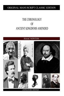 The Chronology Of Ancient Kingdoms Amended