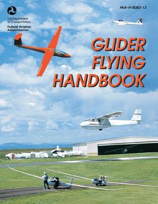 Glider Flying Handbook (FAA-H-8083-13)