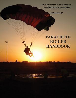 Parachute Rigger Handbook (FAA-H-8083-17)