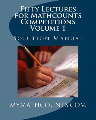 Fifty Lectures for Mathcounts Competitions (1) Solution Manual