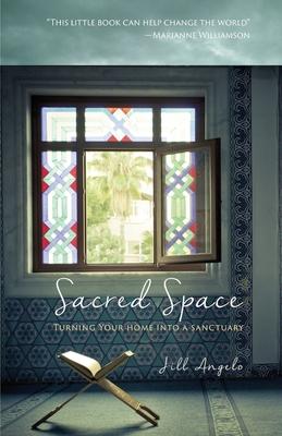 Sacred Space: Turning Your Home Into A Sanctuary