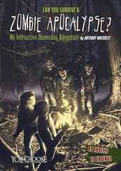 Can You Survive a Zombie Apocalypse?: An Interactive Doomsday Adventure Subscription