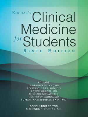 Kochar's Clinical Medicine for Students: Sixth Edition