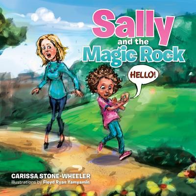 Sally and the Magic Rock