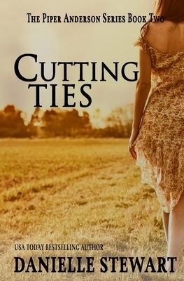 Cutting Ties (Book 2)