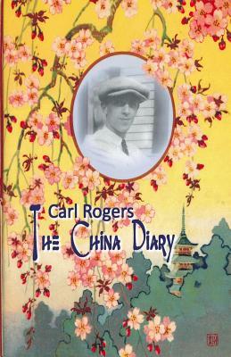 Carl Rogers: The China Diary