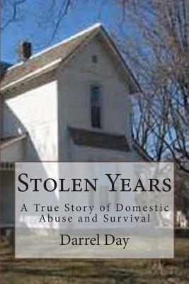 Stolen Years: A True Story of Domestic Abuse and Survival