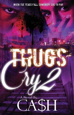 Thugs Cry 2