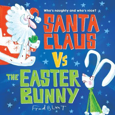 Santa Claus vs. the Easter Bunny