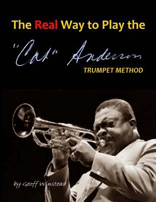 The Real Way To Play The Cat Anderson Trumpet Method