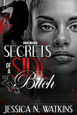 Secrets of a Side Bitch Subscription