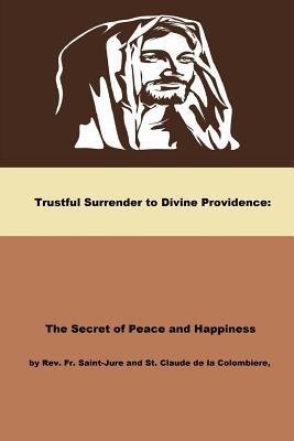 Trustful Surrender to Divine Providence