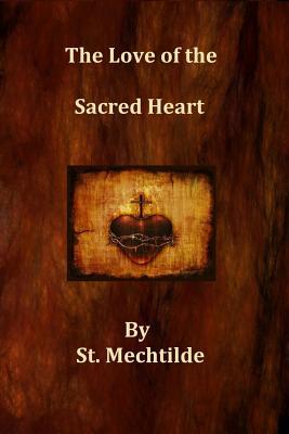 The Love of the Sacred Heart