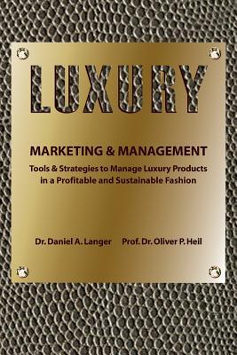 Luxury Marketing & Management