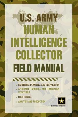 U.S. Army Human Intelligence Collector Field Manual Subscription